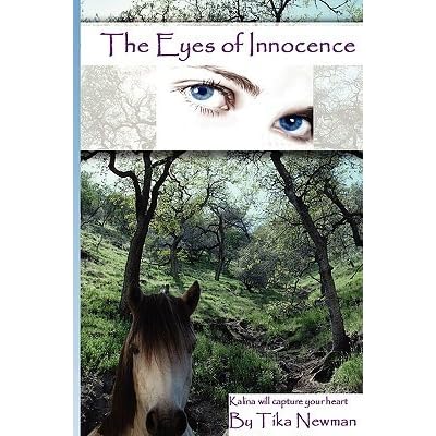 The Eyes Of Innocence Eyes Of Innocence 1 By Tika Newman