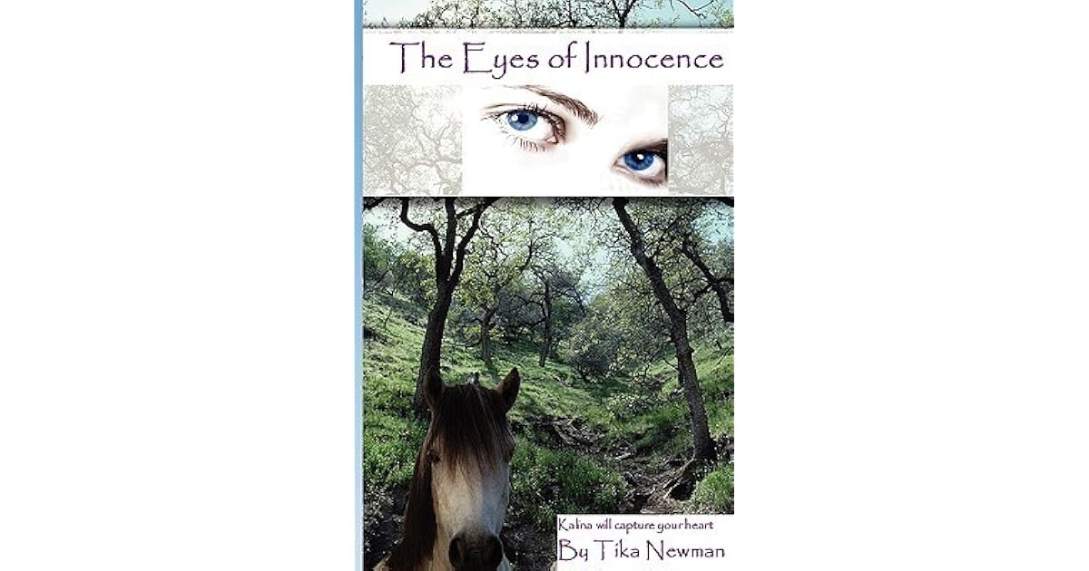 The Eyes of Innocence (Eyes of Innocence, 1) by Tika Newman