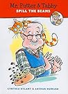 Mr. Putter & Tabby Spill the Beans by Cynthia Rylant