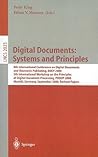 Digital Documents: Systems and Principles: 8th International Conference on Digital Documents and Electronic Publishing, DDEP 2000, 5th International ... (Lecture Notes in Computer Science, 2023) Digital Documents: Systems and Principles: 8th International Conference on Digital Documents and Electronic Publishing, DDEP 2000, 5th International ... (Lecture Notes in Computer Science, 2023)