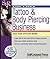 Start & Run a Tattoo and Body Piercing Studio (Start & Run Business Series)