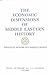 The Economic Dimensions of Middle Eastern History by Haleh Esfandiari