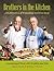 Brothers in the Kitchen by Brendan O'Farrell; Michel D... Brothers in the Kitchen by Brendan O'Farrell; Michel D...