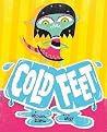 Cold Feet (Monster Street) Cold Feet (Monster Street)