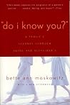 Do I Know You? by Bette Maskowitz