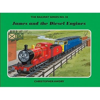 James and the Diesel Engines (The Railway Series, #28)