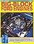 How To Rebuild BIG-BLOCK FORD ENGINES