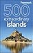 Frommer's 500 Extraordinary Islands (500 Places)