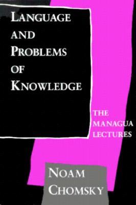 Language and Problems of Knowledge: The Managua Lectures (Perfect Paperback)