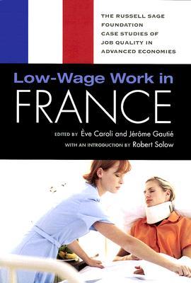 Low-Wage Work in France (RSF's Project on Low-Wage Work in Europe and the US)