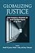 Globalizing Justice: Critic...