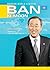 Ban Ki-Moon (Modern World Leaders)