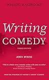 Writing Comedy (Writing Handbooks) Writing Comedy (Writing Handbooks)