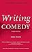 Writing Comedy by Johnny Byrne