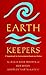 Earth Keepers: A Sourcebook for Environmental lssues and Action