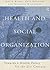 Health and Social Organization