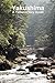 Yakushima A Yakumonkey Guide by Clive Witham