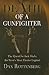 Death of a Gunfighter: The ...