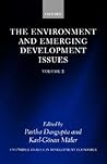 The Environment and Emerging Development Issues: Volume 2 (WIDER Studies in Development Economics) The Environment and Emerging Development Issues: Volume 2 (WIDER Studies in Development Economics)