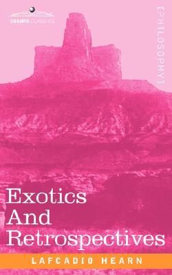 Exotics and Retrospectives (Paperback)