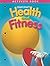 Health And Fitness Activity Book