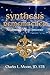 Synthesis Remembered: Awakening Original Innocence