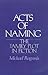 Acts of Naming: The Family Plot in Fiction