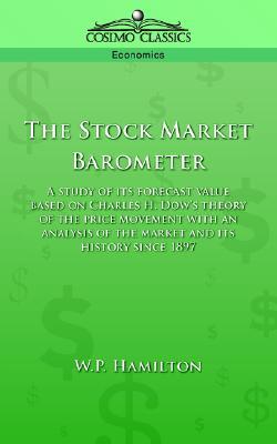 The Stock Market Barometer (Paperback)