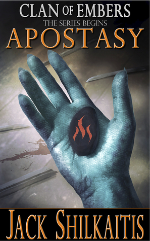 Apostasy (Clan of Embers Book 1)