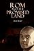 ROM and the Promised Land
