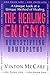 The Healing Enigma: Demysti...