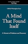 A Mind That Found Itself by Clifford Whittingham Beers