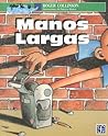 Manos largas Manos largas