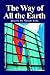 The Way of All the Earth by Susan Sink