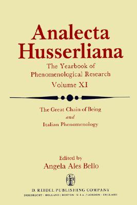 The Great Chain of Being and Italian Phenomenology (Analecta Husserliana, 11)
