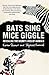 Bats Sing, Mice Giggle: Revealing the Secret Lives of Animals