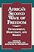 Africa's Second Wave of Freedom by Lyn S. Graybill