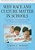 Why Race & Culture Matter i...