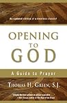 Opening to God: A...