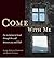 Come with Me: An Invitation to Break Through the Wall Between You and God