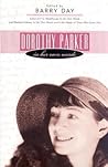 Dorothy Parker: In Her Own Words Dorothy Parker: In Her Own Words
