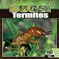 Termites