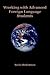 Working With Advanced Foreign Language Students by Boris Shekhtman