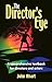 Director's Eye by John Ahart