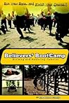Believers' BootCamp: Building & Restoring Families