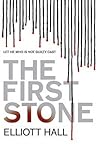 The First Stone The First Stone