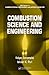 Combustion Science and Engineering (Applied and Computational Mechanics)