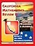 California Mathematics Review 2 by Erica Day