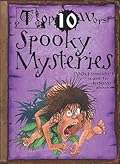 Top 10 Worst Spooky Mysteries You Wouldn't Want to Know About!