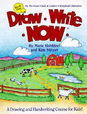 On the Farm, Kids & Critters, Storybook Characters (Draw Write Now #1)